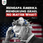 Mengapa Amerika Mendukung israel No Matter What?